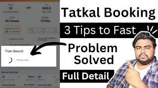 Tatkal ticket booking | Train search problem | IRCTC Tatkal Ticket screenshot 3