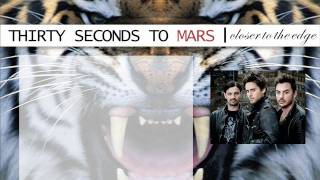 30 Seconds To Mars - Closer To The Edge [Karaoke/Instrumental]