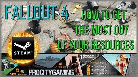 FALLOUT 4 - How to Get The Most Out of Your Resources - JUNK