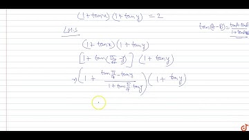 If `x+y=pi/4` prove that `(1+tanx) (1+tany)=2`