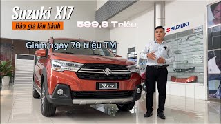 Giảm 70 triệu khi mua xe Suzuki XL7 giá lăn bánh chỉ còn 595 triệu. Trả góp 0% lãi suất