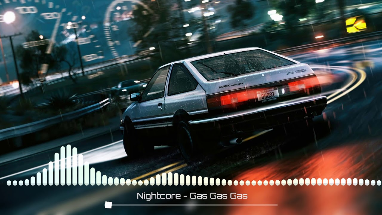 【Nightcore】➛ Gas Gas Gas