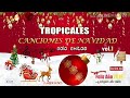 Navidad tropical éxitos completos lo mejor de la música
