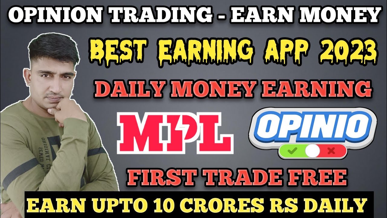 MPL Opinio se Paise Kaise Kamaye | New Earning App 2023 .