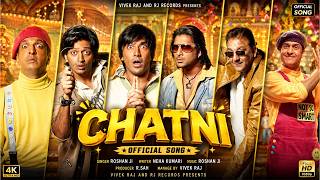 Dhamaal 4 - CHATNI (Song) | Ajay Devgn, Arshad, Ritiesh, Jaaved | New Hindi Song 2026