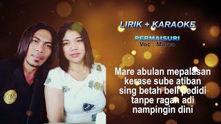 KARAOKE   LIRIK - PERMAISURI - MARCO