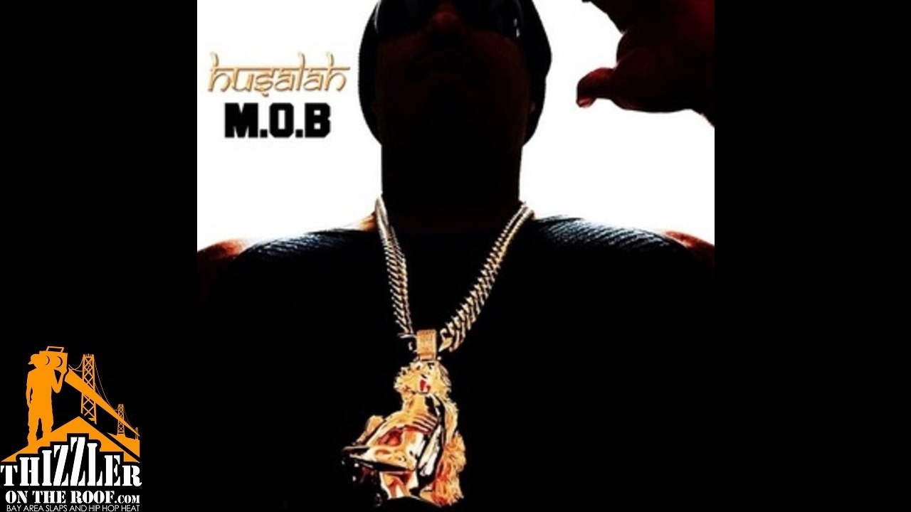 Husalah - M.O.B [Prod. Young L.] [Thizzler.com]