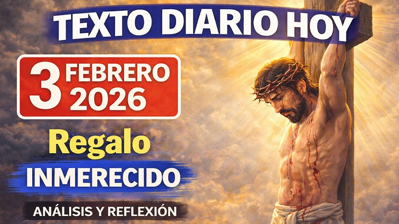Texto Diario de hoy de los Testigos de Jehová - MARTES 3 DE FEBRERO 2026