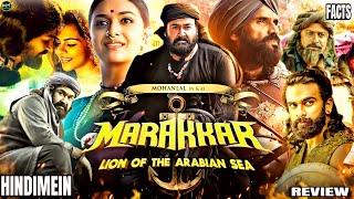 Marakkar: Lion of the Arabian Sea Full~Review & Facts In Hindi~Mohanlal~Keerthy Suresh~HAPPY MOVIES