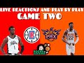 Los Angeles Clippers Vs Phoenix Suns | Live Reactions And Play By Play