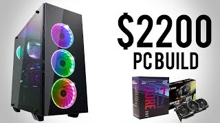 $2200 RTX 2080TI Gaming PC Build - Ultimate Gaming PC 2018!