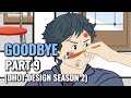 Goodbye part 9 dhot design season 2  animasi sekolah