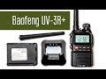 Baofeng UV-3R+ двухдиапазонная радиостанция. Полный обзор. Проверка, разборка, измерение мощности.