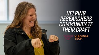 Virginia Tech workshop helps researchers communicate their science