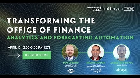 Transforming the Office of Finance: Analytics & Forecast Automation
