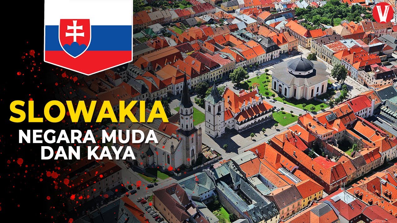 Salah satu Negara Termuda yang MAJU, Inilah Negara Slowakia