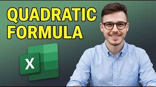How to Get Quadratic Equation Using a Formula in Excel [Updated 2026]