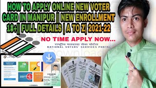 HOW TO APPLY ONLINE NEW VOTER CARD IN MANIPUR || NEW ENROLLMENT 18+|| FULL DETAILS | A TO Z| 2021-22 screenshot 1