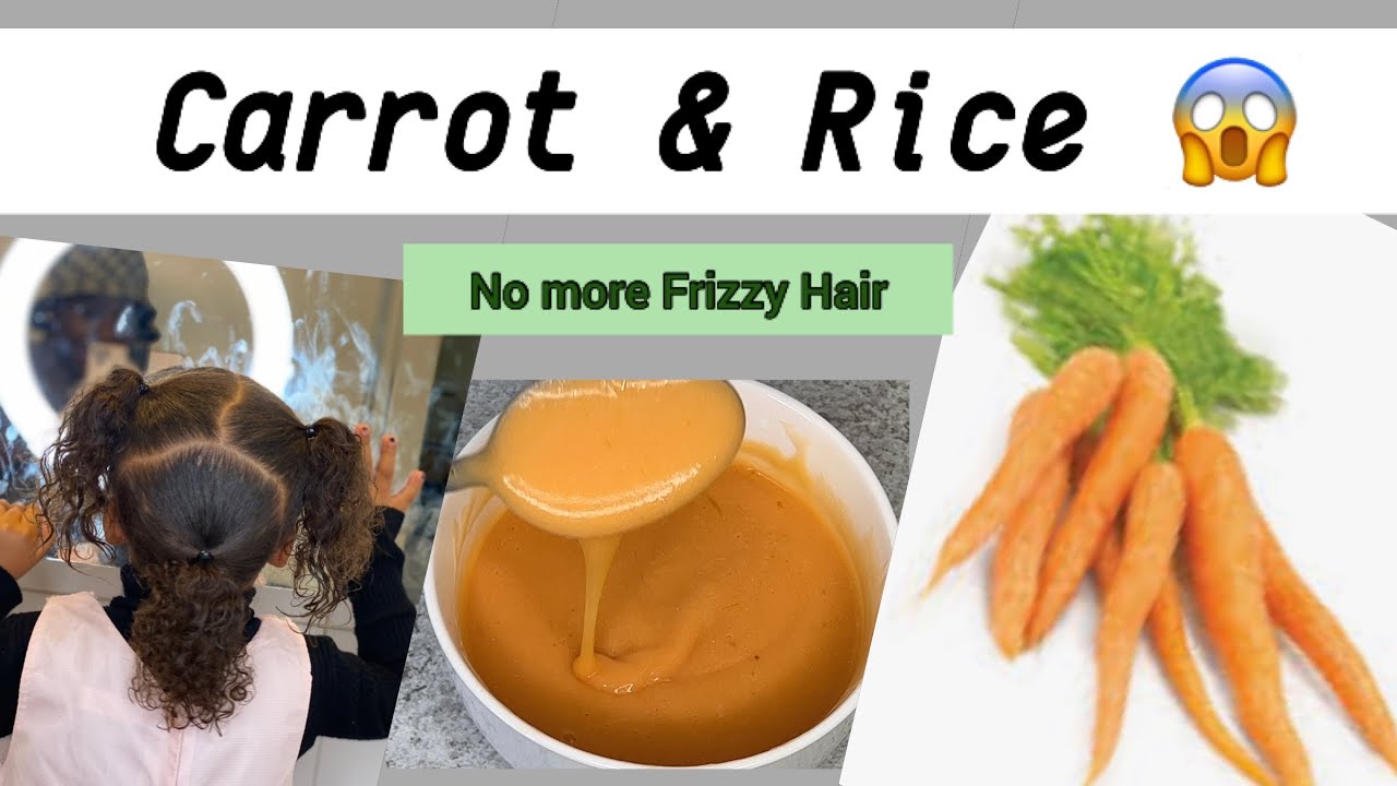 How To DIY Carrot & Rice Hair Mask For Frizzy Hair| No More Frizzy Hair.