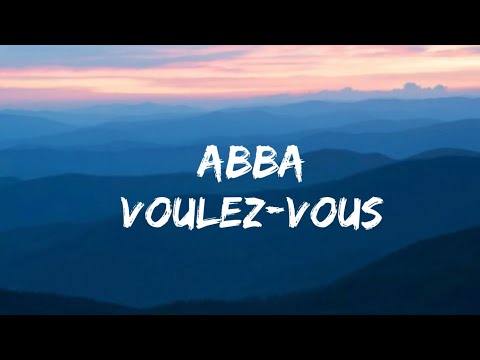 Voulez Vous ABBA Lyrics 