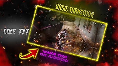 Basic Transitions For Your Montage|Alight Motion| In Andriod|Like 777|Your SuLTaN|