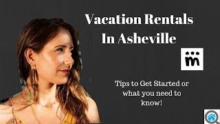 Curious About Vacation Rentals in Asheville Nicolette Baglio (Recently feat. on HGTV) | AREN 022