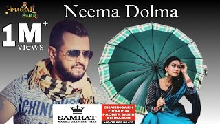 Neema Dolma (Full Video Song)| Dhamaka 2020 | Nati King Kuldeep Sharma | Himachali Swar