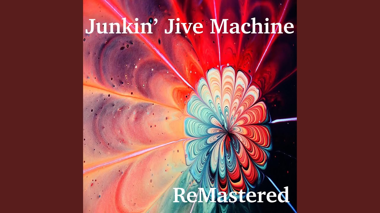 Watch Junkin Jive Machine on YouTube Watch Junkin Jive Machine on YouTube