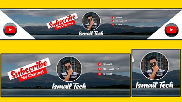 YouTube cover || Photoshop Tutorial - Make Your Own Channel Cover || Ismail Tech