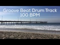 Groove beat drum track 100 bpm