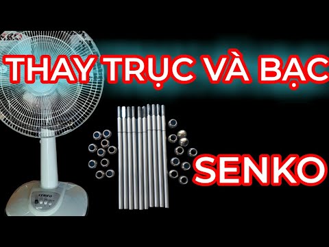 Video SỬA QUẠT SENKO HỎNG TRỤC VÀ BẠC ||ĐIỆN TỬ VĂN THƯƠNG - youtube