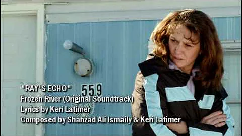 Keri Latimer - Ray's Echo (Frozen River OST)