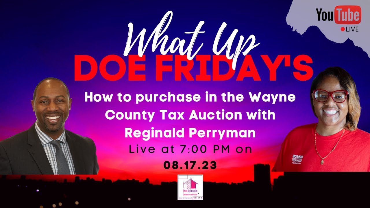 How to purchase in the Wayne County Tax Auction with Reginald Perryman