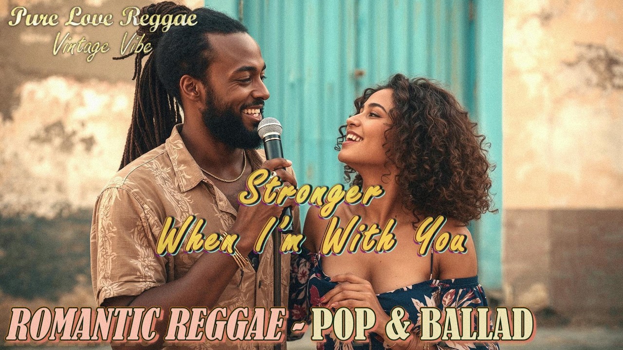 Romantic Reggae Love Songs Pop - Ballad | Soothing Soulful Chill Duet for Hope and Emotional Healing