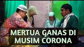 Mertua ganas, Cinta yg terpisah di musim corona.😂,