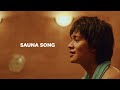 DISH//『SAUNA SONG』MUSIC VIDEO