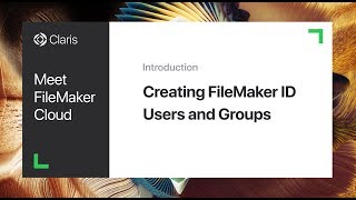 Creating FileMaker ID Users and Groups