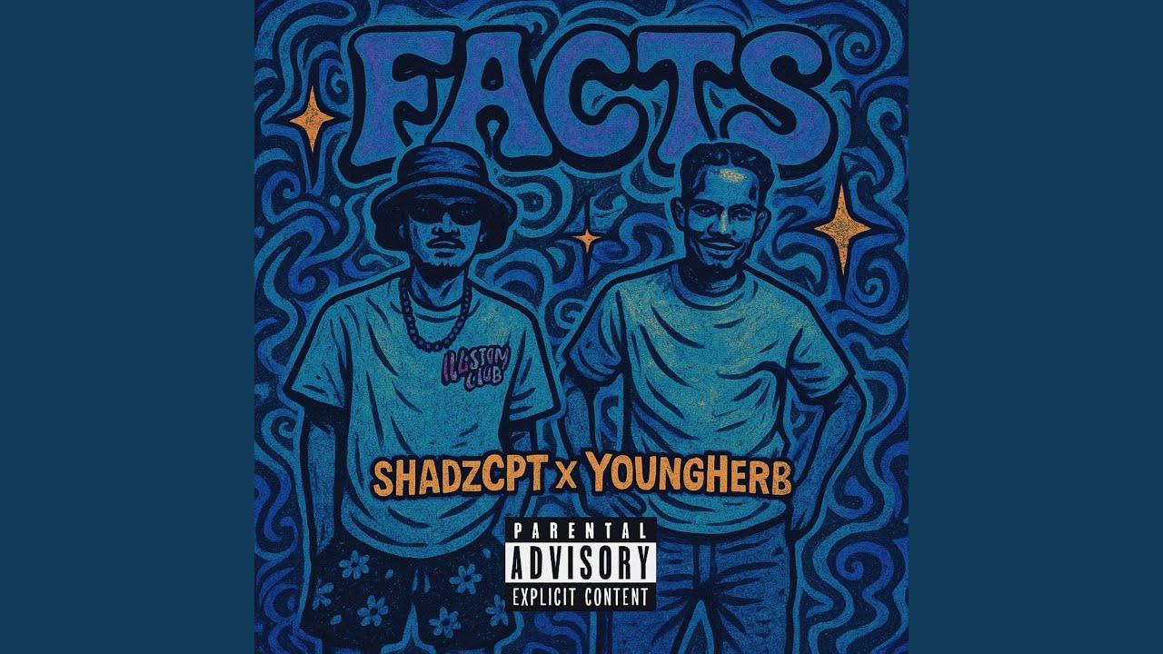 Facts (feat. YoungHerb)