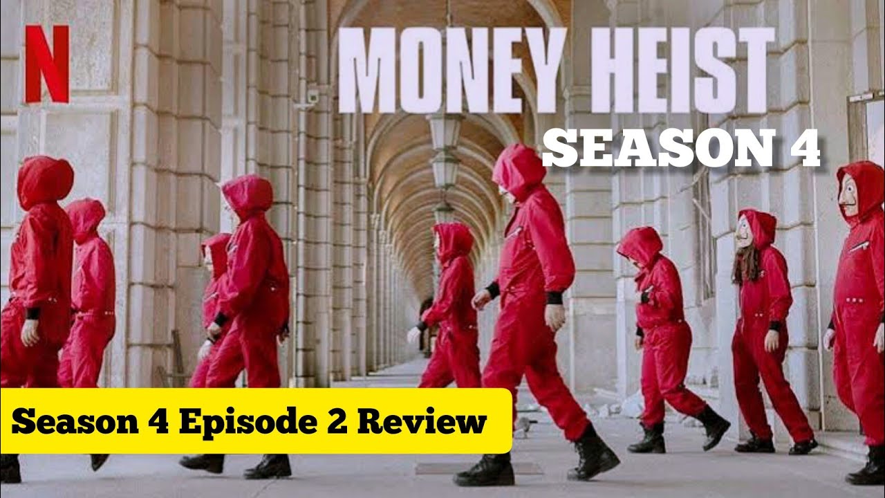 Money Heist Season 4 Episode 2 Full Video Review Brief Version money-heist-season-4-episode-2-full-video-review-brief-version