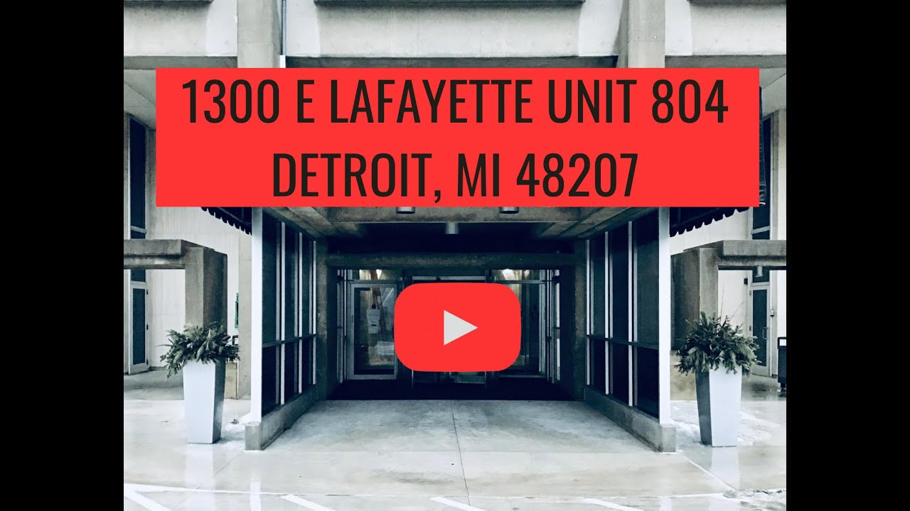 1300 E Lafayette Unit 804 Detroit, MI 48207 MLS #: 20240004873
