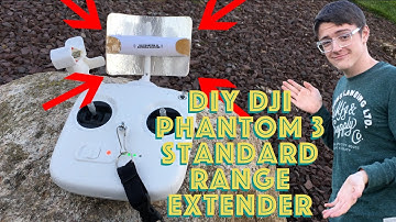 DIY DJI Phantom 3 Standard RANGE EXTENDER!