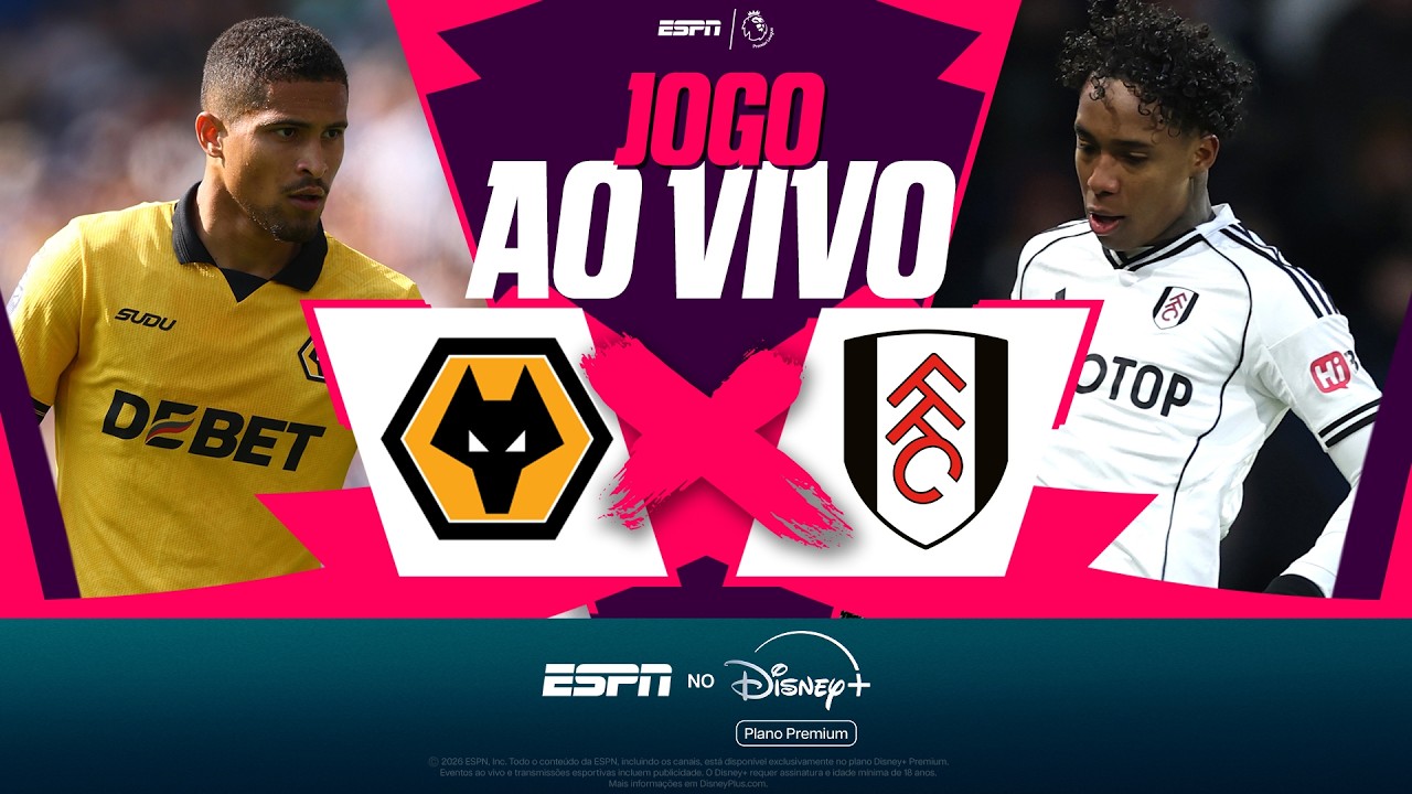 WOLVERHAMPTON X FULHAM AO VIVO: JOGO DA PREMIER LEAGUE COM IMAGENS E DE GRAÇA | ESPN