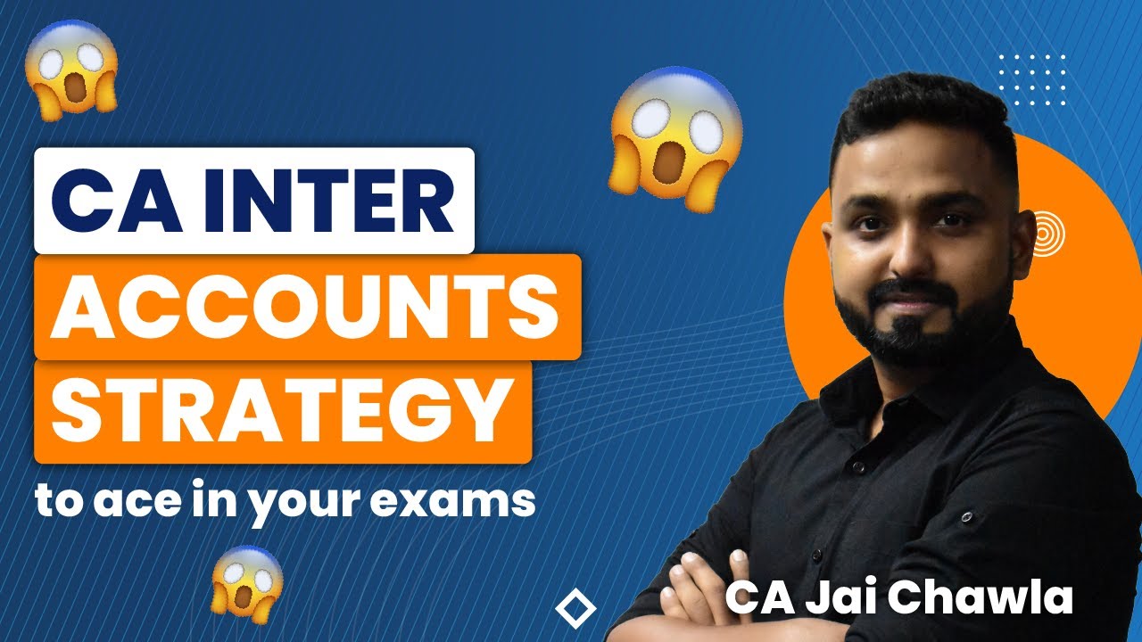 🤩CA Inter Accounts Strategy to score exemption in your exams 🤩 ...