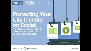 How Deerfield Beach, Florida Defends Their Brand with Social Media Archiving