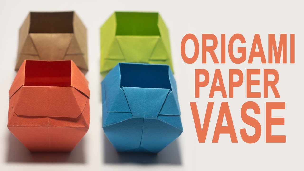Origami Flower Paper Vase | How To Make A Paper Vase Easy And Fast ...