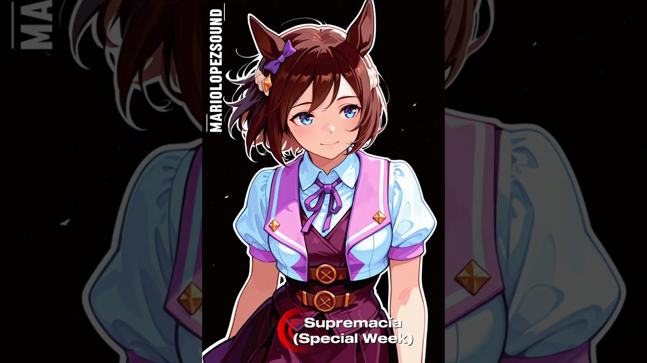 Supremacía (Special Week) 