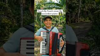 Accordion piano touch By Touch