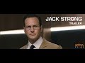 Jack strong  bandeannonce vost  koba films