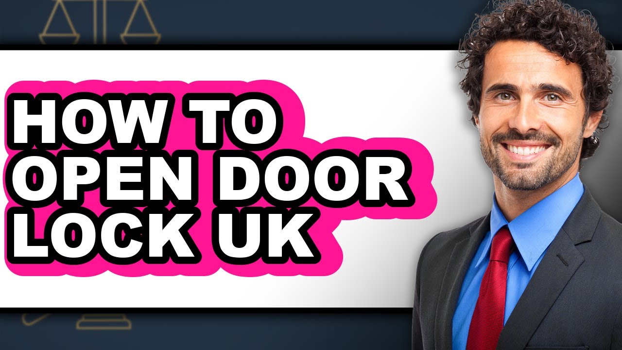 How to Open Door Lock Uk (updated)