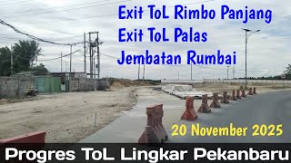Download Lagu Progres Jalan ToL Lingkar Pekanbaru - 20 November 2025 MP3